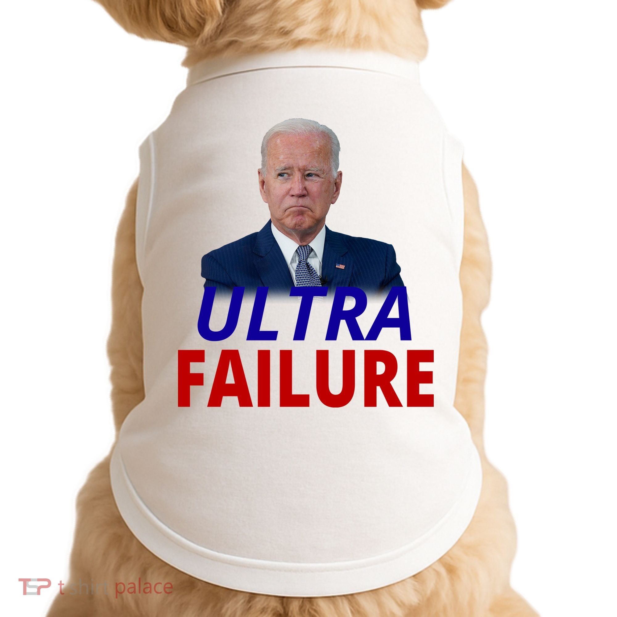 Ultra Failure Funny Anti Joe Biden Doggie Tank