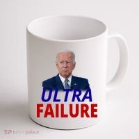 Ultra Failure Funny Anti Joe Biden Coffee Mug thumb 1