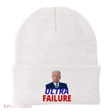 Ultra Failure Funny Anti Joe Biden Beanie