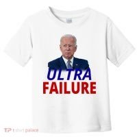 Ultra Failure Funny Anti Joe Biden Toddler T-Shirt thumb 0