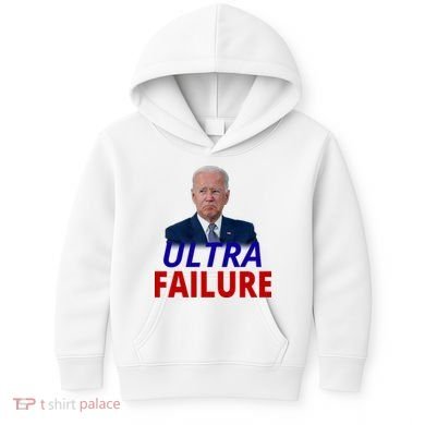 Ultra Failure Funny Anti Joe Biden Kids Hoodie