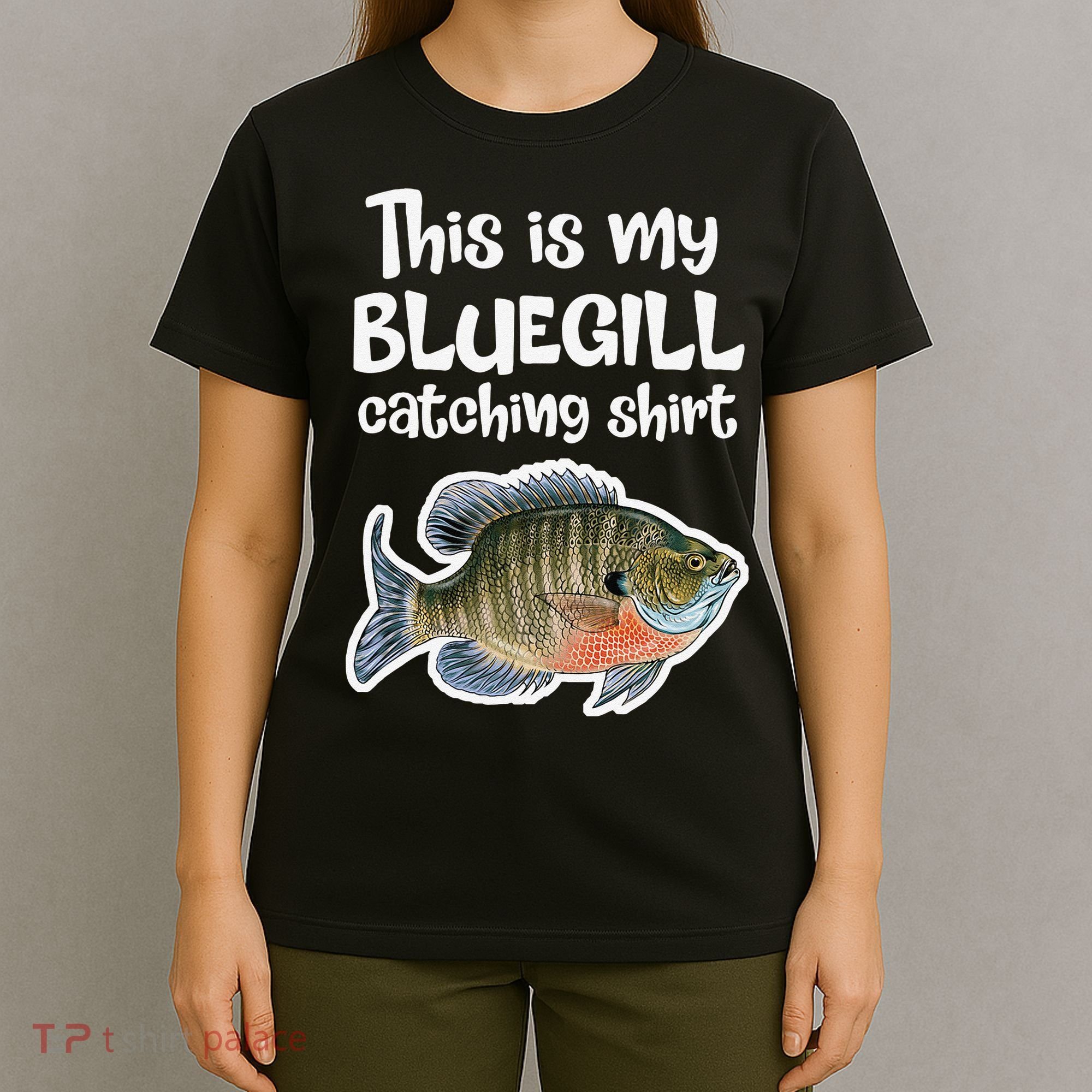 Ultralight Fishing Gift Catch Sunfish Freshwater Bluegill T-Shirt
