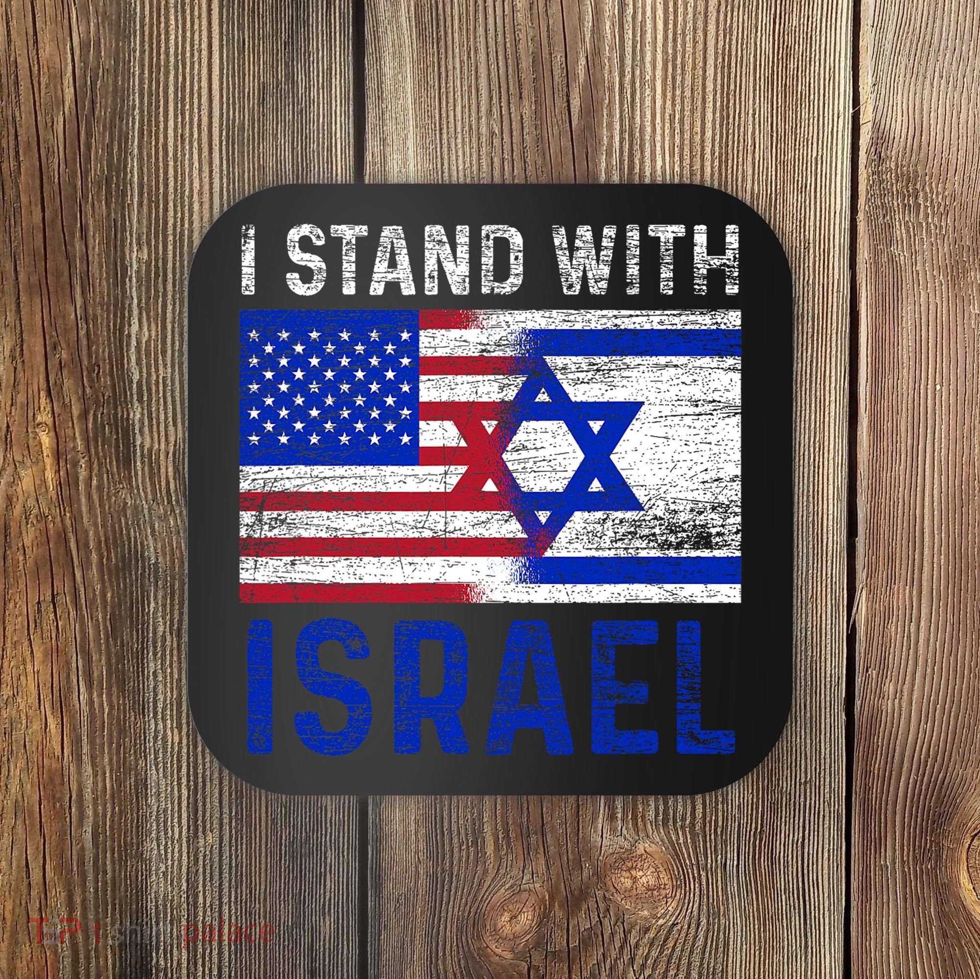 Us Flag I Stand With Israel Coaster