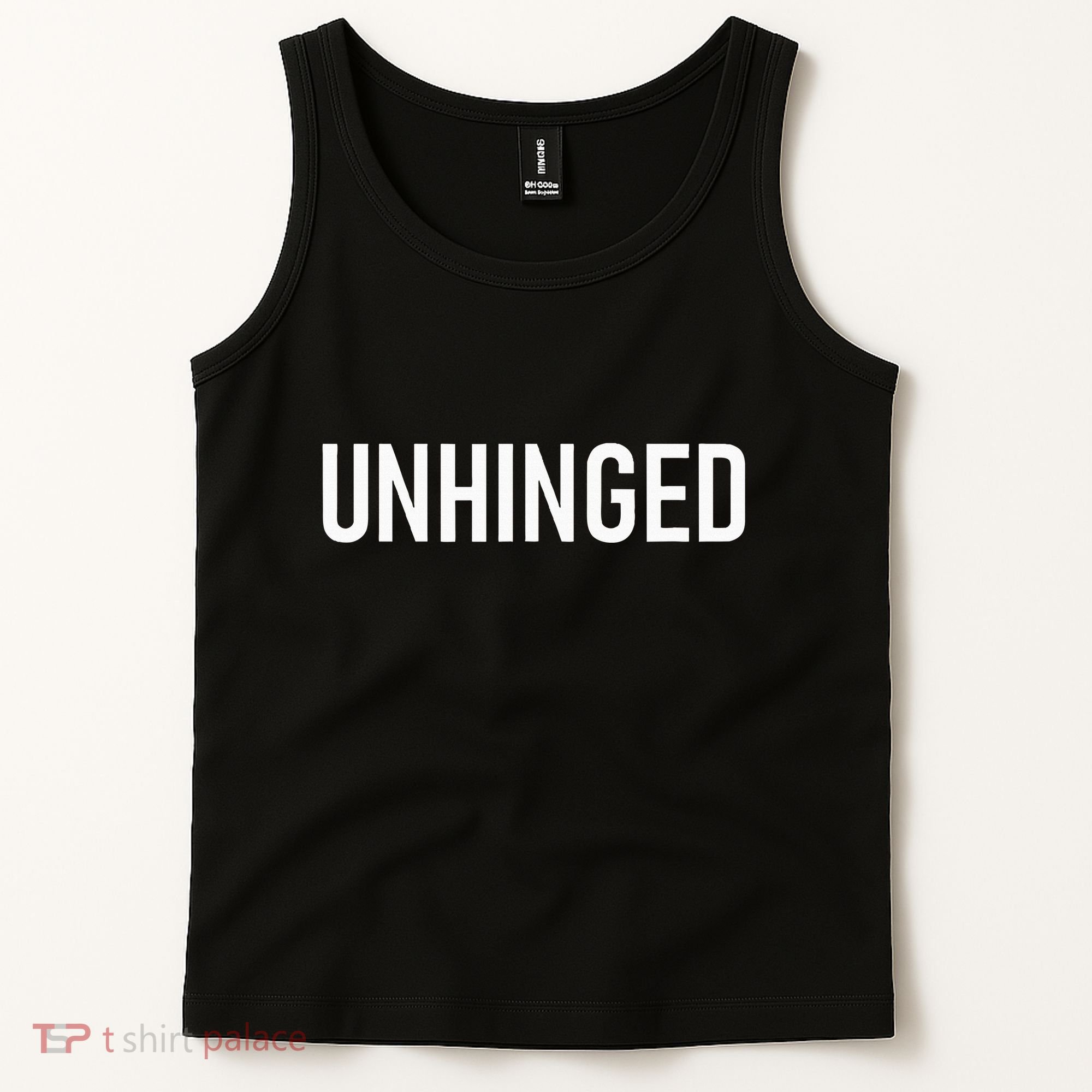 Unhinged Funny Jokes Sarcastic Tank Top
