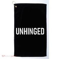 Unhinged Funny Jokes Sarcastic Golf Towel thumb 0