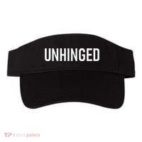 Unhinged Funny Jokes Sarcastic Visor thumb 0