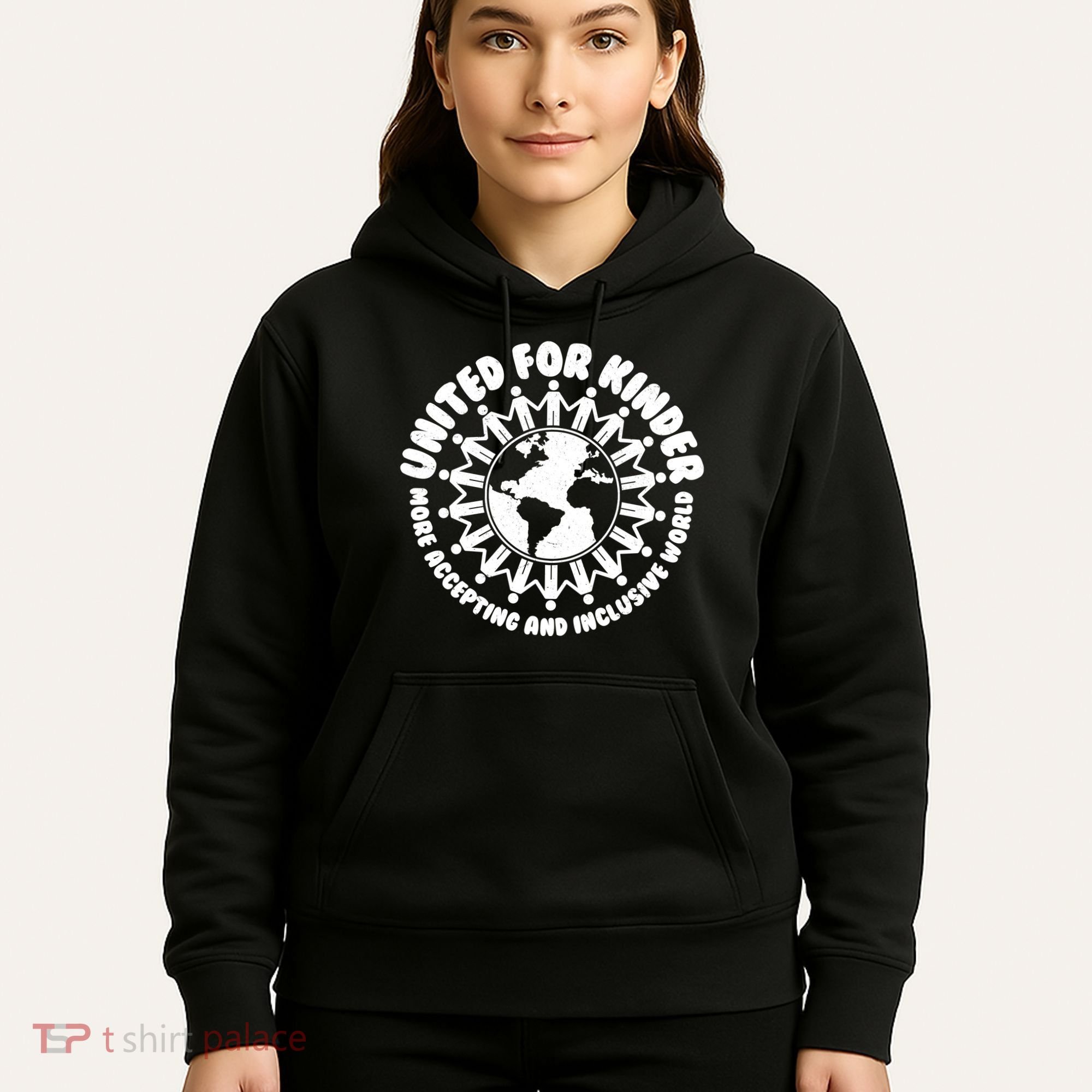 United For Kinder More Accepting And Inclusive World Be Kind Hoodie