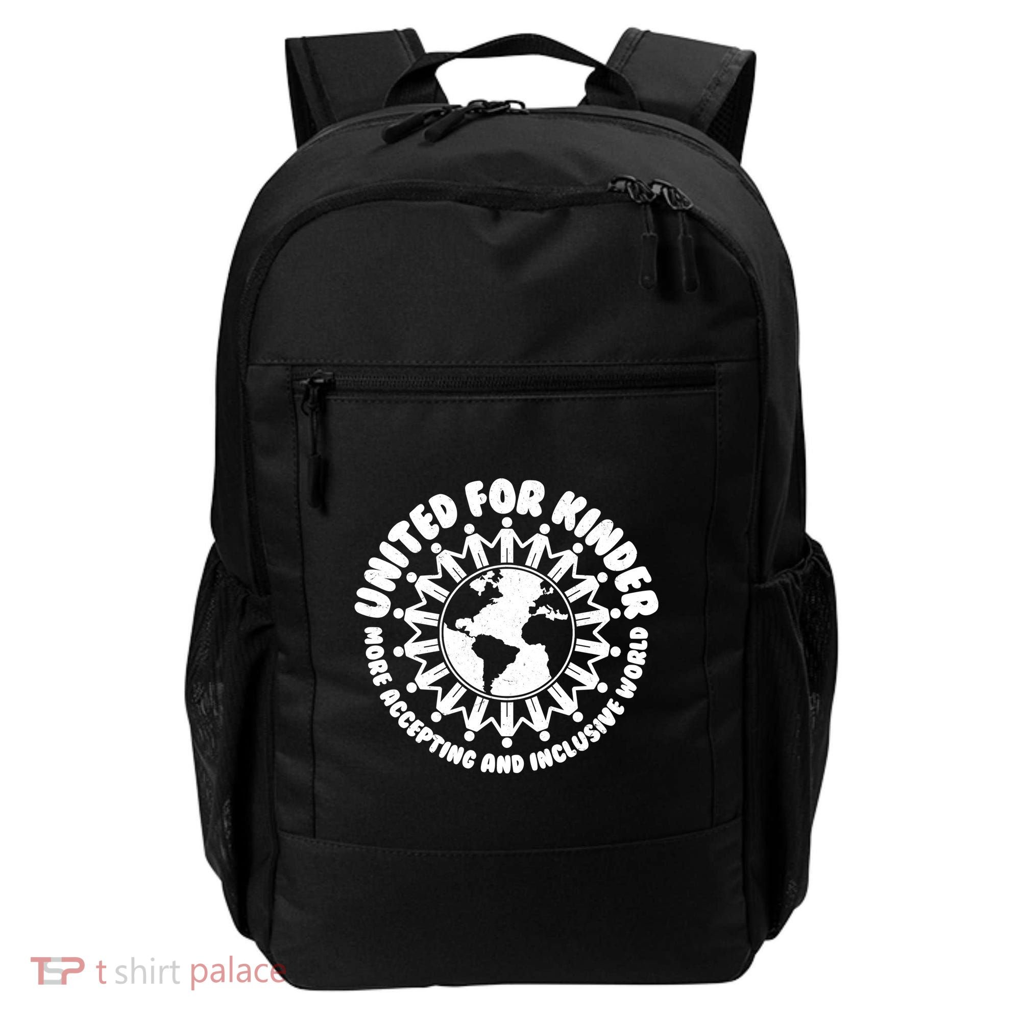United For Kinder More Accepting And Inclusive World Be Kind Backpack