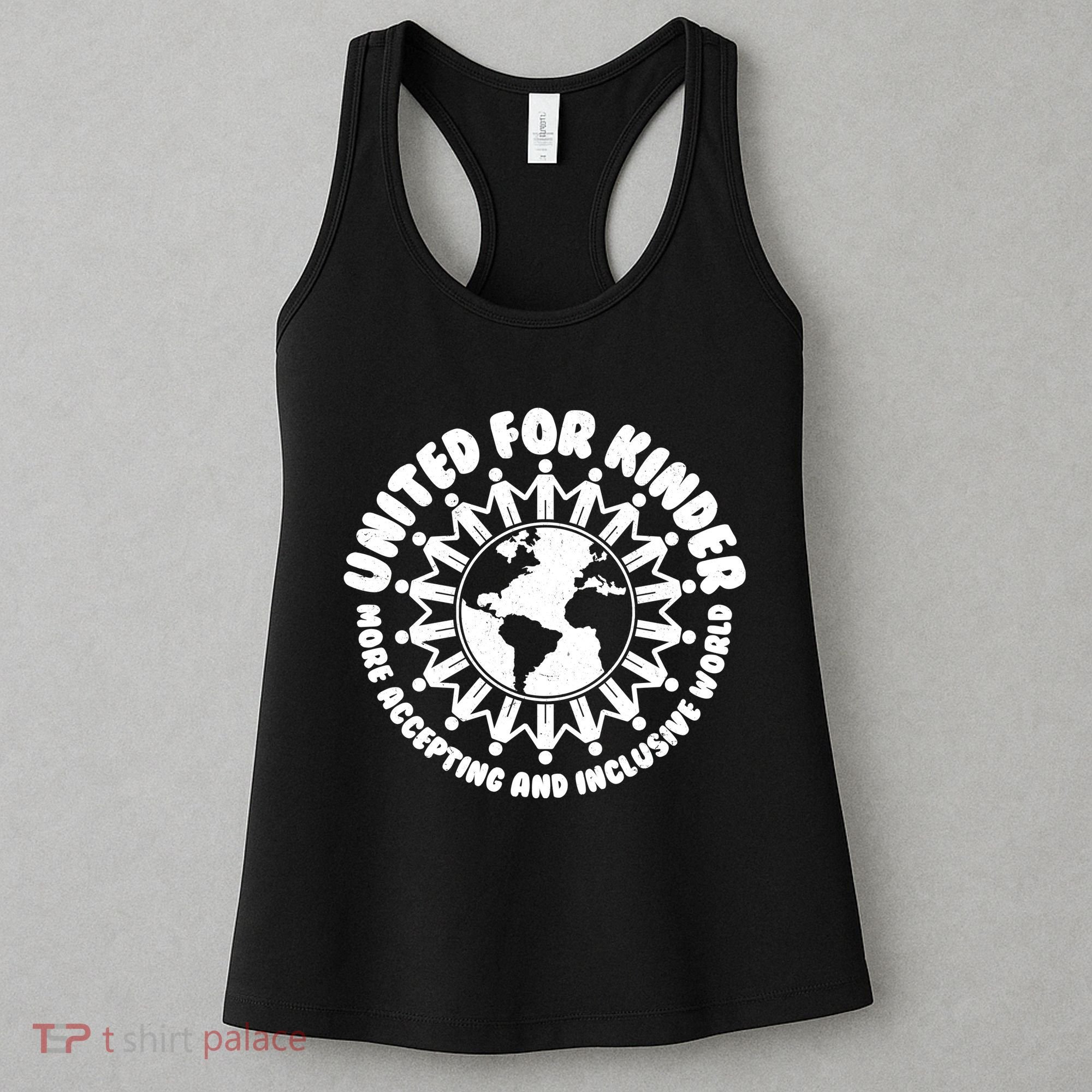United For Kinder More Accepting And Inclusive World Be Kind Women's Tank Top