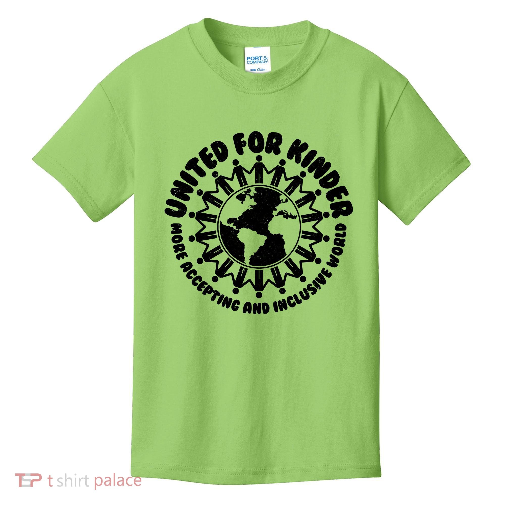 United For Kinder More Accepting And Inclusive World Be Kind Kids T-Shirt