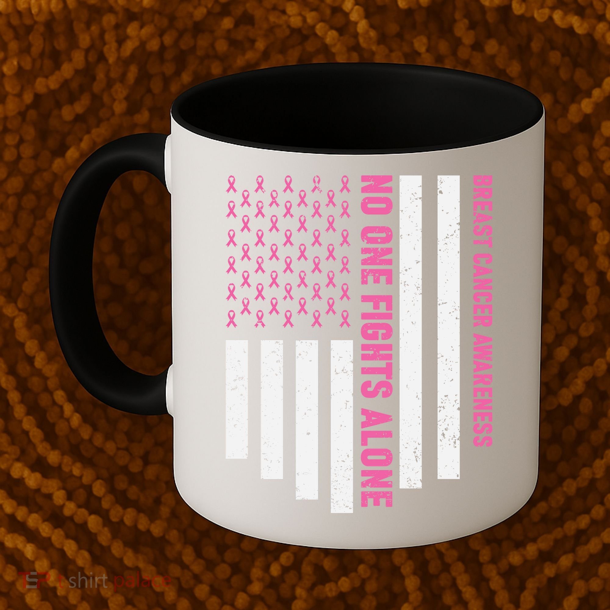 USA Flag No One Fight Alone Breast Caner Awareness Coffee Mug