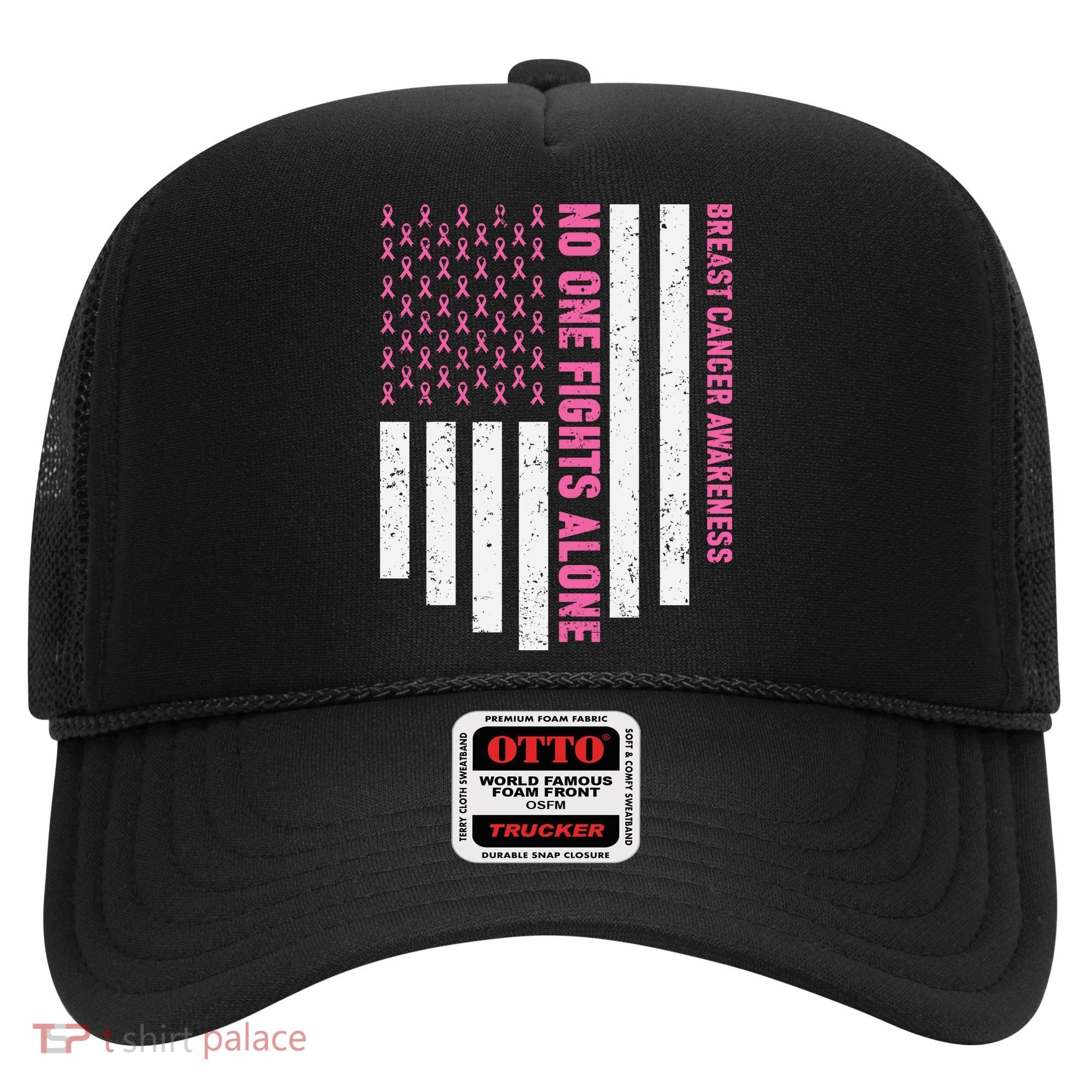 USA Flag No One Fight Alone Breast Caner Awareness Hat