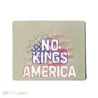 Usa Flag No Kings In America Democracy Mousepad thumb 0