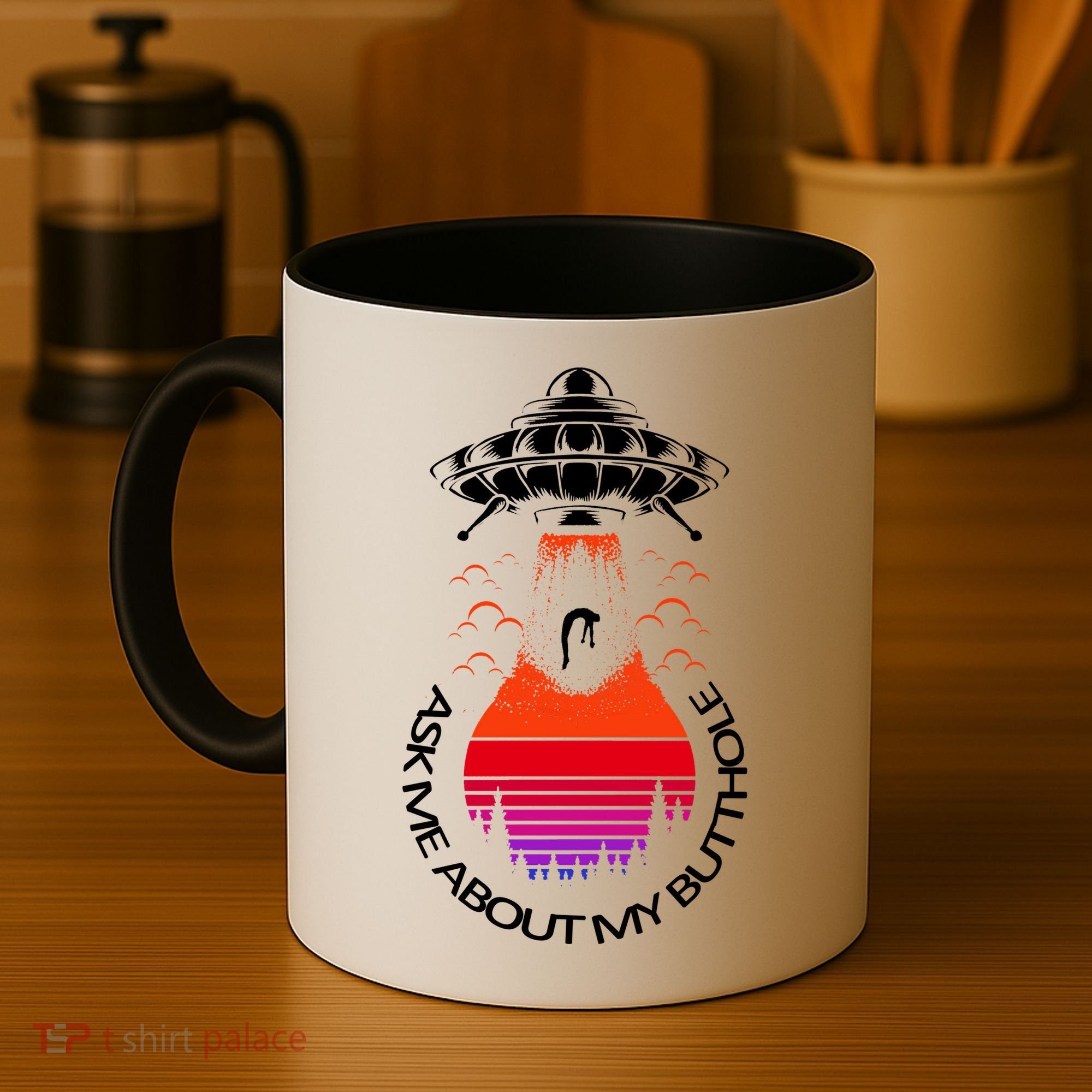 UFO Adduction As Me About My Butthole Coffee Mug