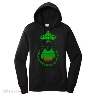 UFO Adduction As Me About My Butthole Women's Hoodie