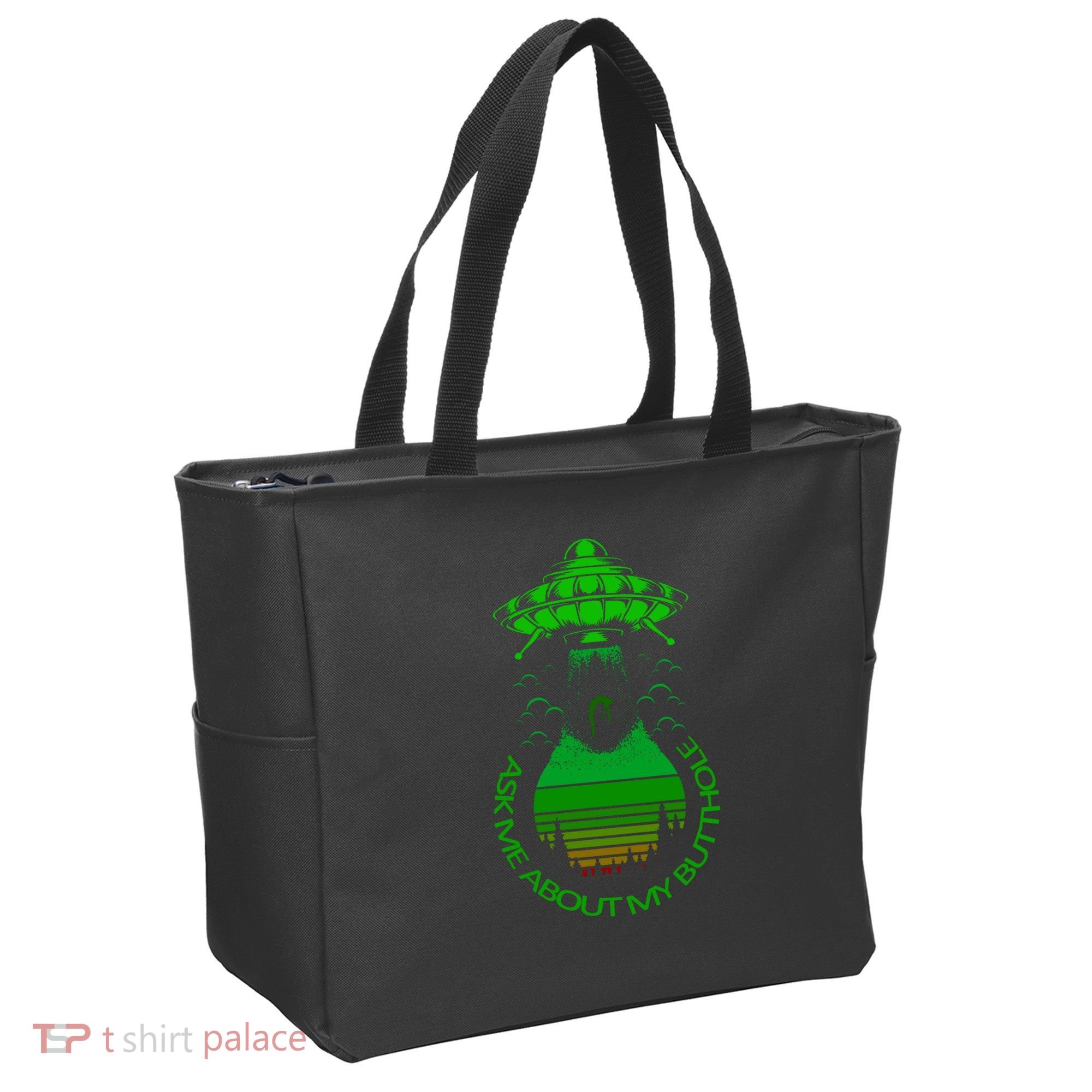 UFO Adduction As Me About My Butthole Tote Bag