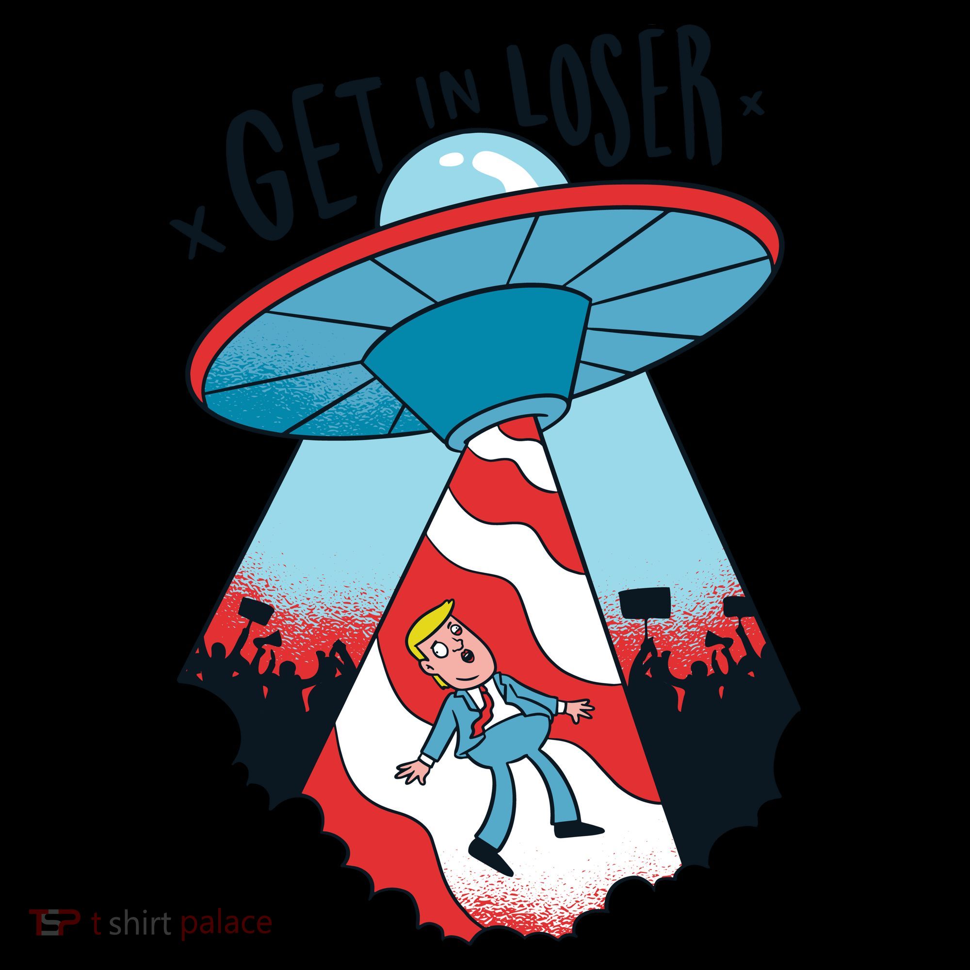 UFO Aliens Abducted Trump Get In Loser Coffee Mug