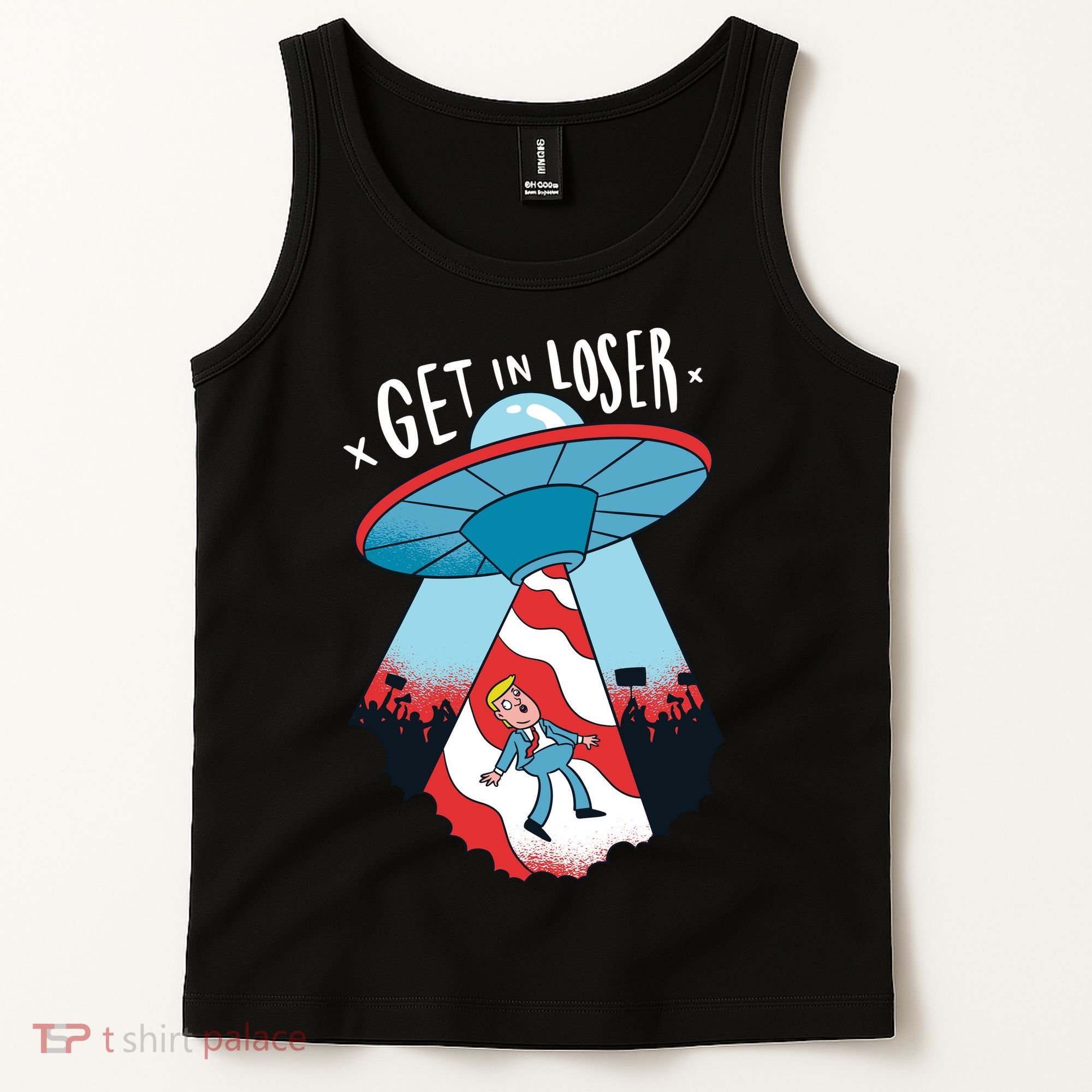 UFO Aliens Abducted Trump Get In Loser Tank Top