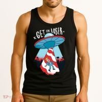 UFO Aliens Abducted Trump Get In Loser Tank Top thumb 3