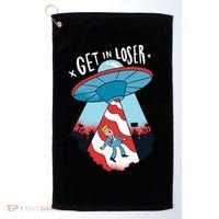 UFO Aliens Abducted Trump Get In Loser Golf Towel thumb 0
