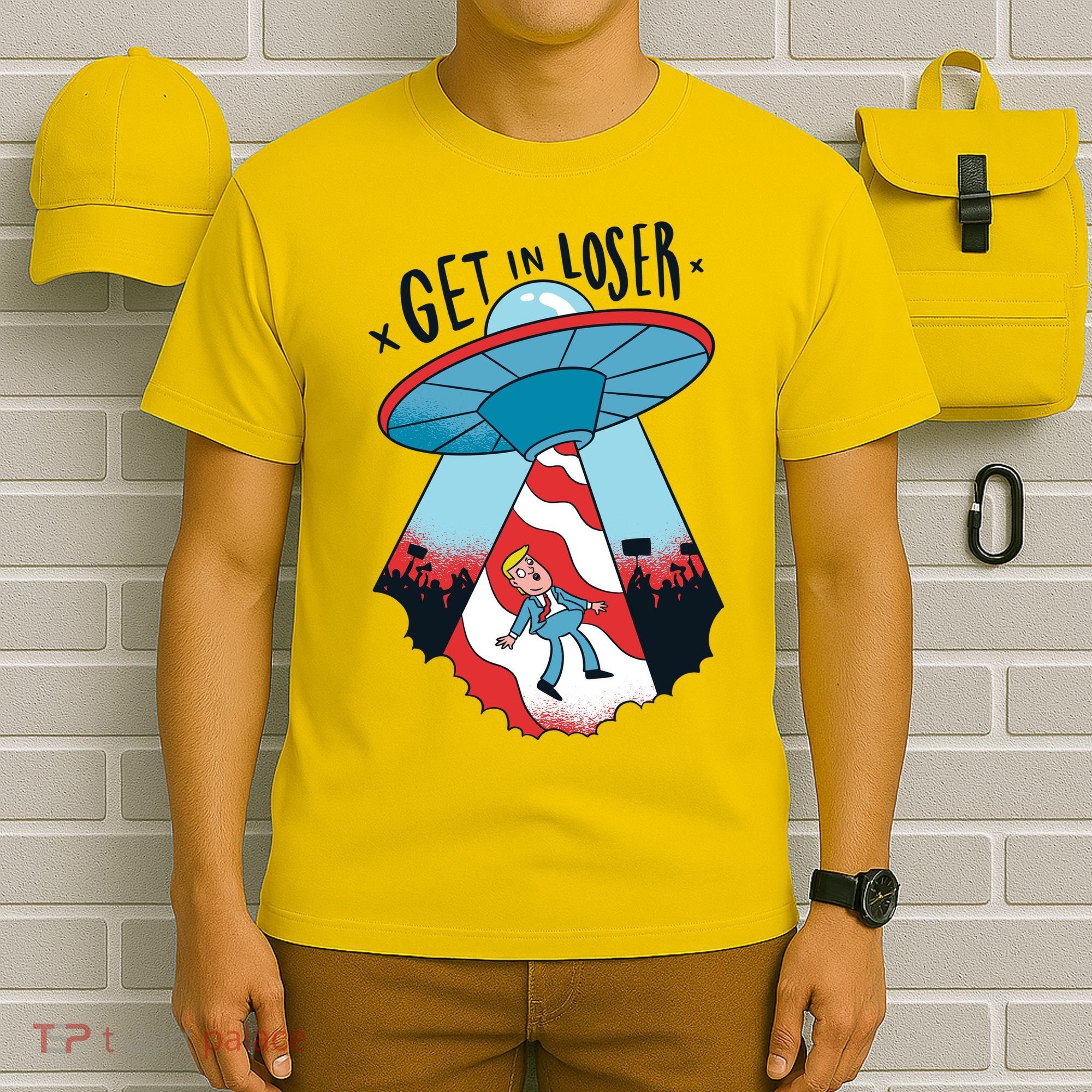 UFO Aliens Abducted Trump Get In Loser T-Shirt