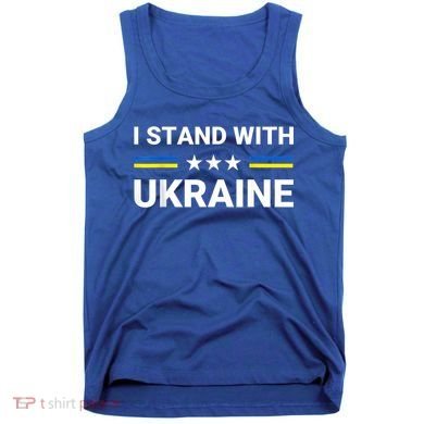 Ukrainian Flag Support Ukraine Freedom I Stand With Ukraine Gift Tank Top