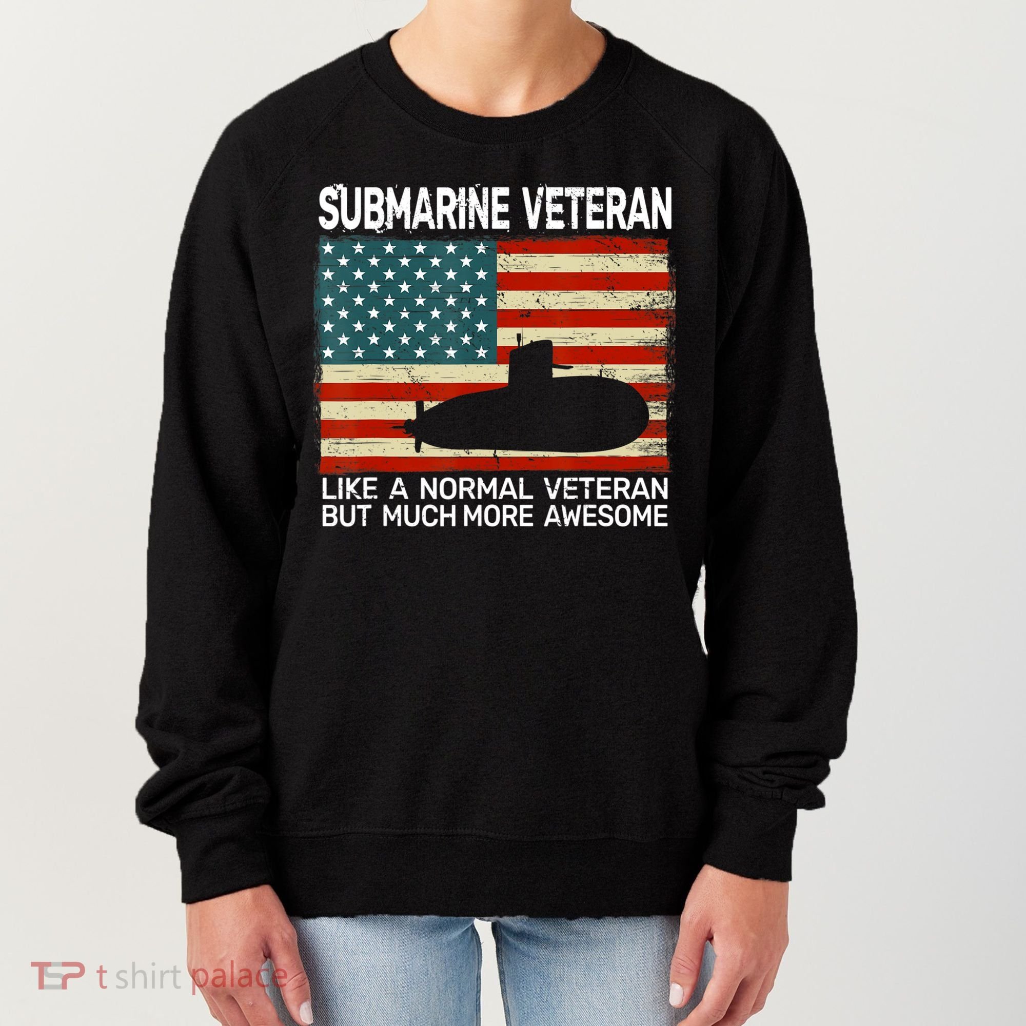Usa Flag Submarine Veteran And Submarine Women's Sweatshirt