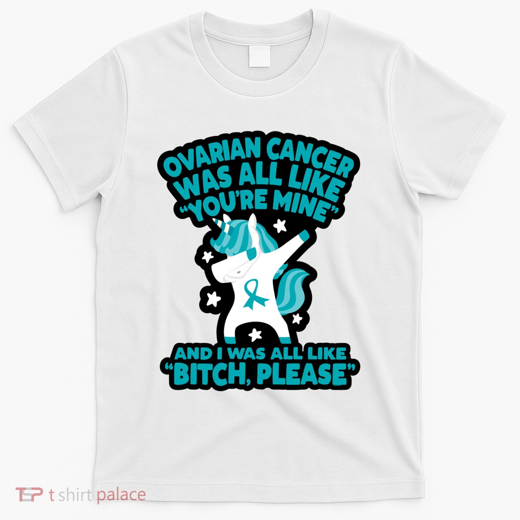 Unicorn Fighter Suvivor Fight Ovarian Cancer Awareness T-Shirt