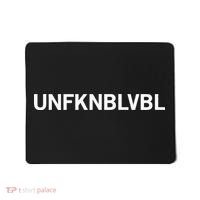 Unfknblvbl (Free Thinker Conspiracy Theorist) Mousepad thumb 0