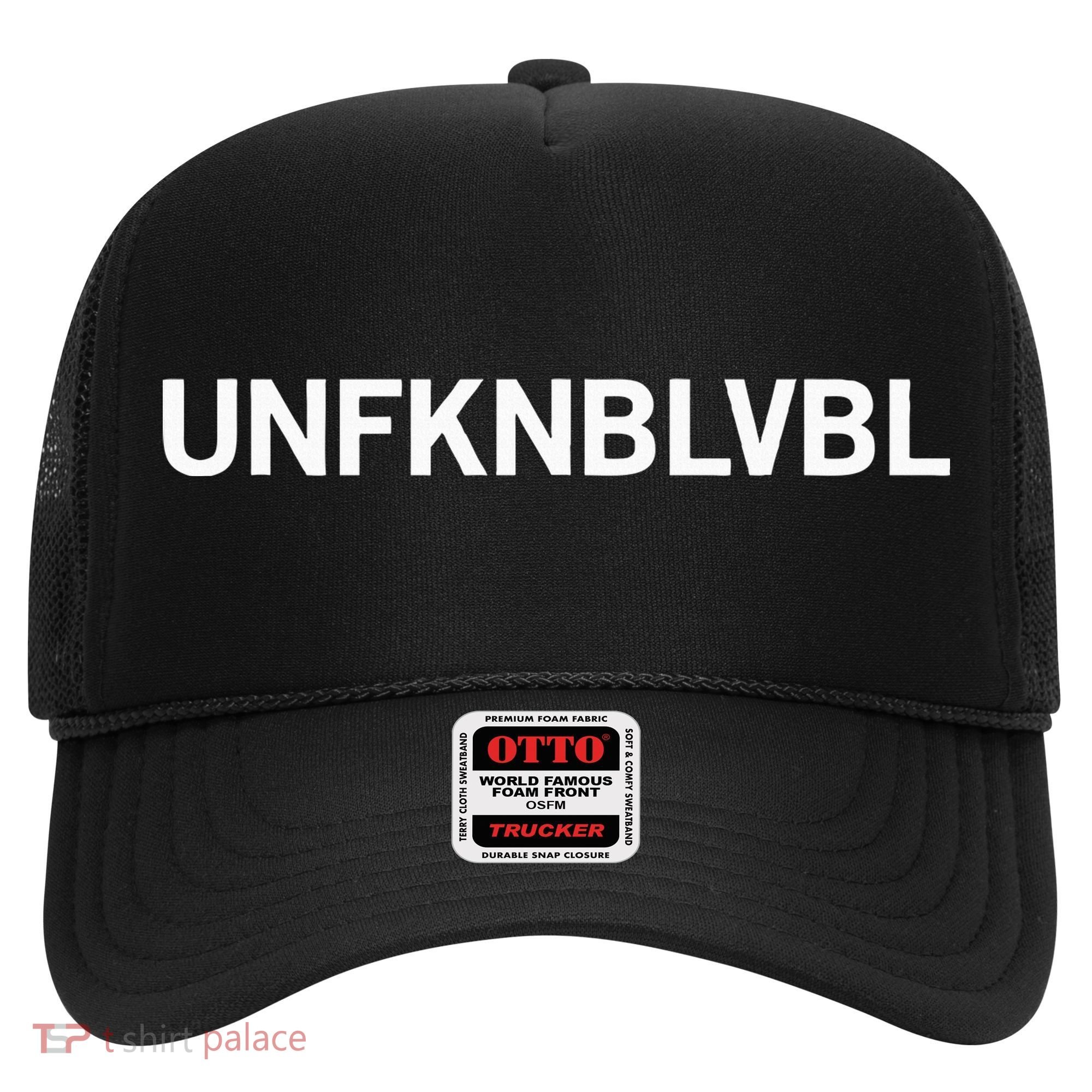 Unfknblvbl (Free Thinker Conspiracy Theorist) Hat