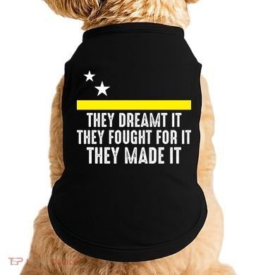 Uracao Flag They Dreamed It Fought For It Doggie Tank