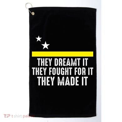 Uracao Flag They Dreamed It Fought For It Golf Towel