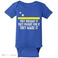 Uracao Flag They Dreamed It Fought For It Baby Bodysuit thumb 0