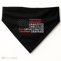 Us Flag Unmasked Unmuzzled Unvaccinated Unafraid USA-Made Doggie Bandana thumb 0