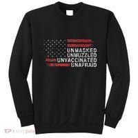 Us Flag Unmasked Unmuzzled Unvaccinated Unafraid Sweatshirt thumb 0