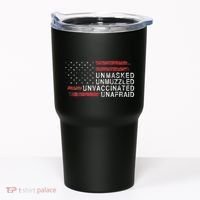 Us Flag Unmasked Unmuzzled Unvaccinated Unafraid Tumbler thumb 0