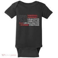 Us Flag Unmasked Unmuzzled Unvaccinated Unafraid Baby Bodysuit thumb 0
