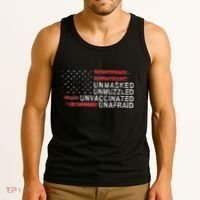 Us Flag Unmasked Unmuzzled Unvaccinated Unafraid Tank Top thumb 3