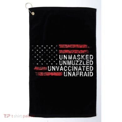Us Flag Unmasked Unmuzzled Unvaccinated Unafraid Golf Towel