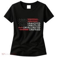 Us Flag Unmasked Unmuzzled Unvaccinated Unafraid Women's T-Shirt thumb 0