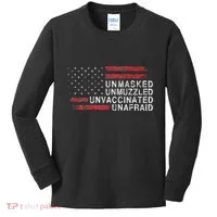 Us Flag Unmasked Unmuzzled Unvaccinated Unafraid Kids Long Sleeve Shirt thumb 0