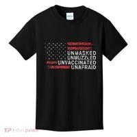 Us Flag Unmasked Unmuzzled Unvaccinated Unafraid Kids T-Shirt thumb 0