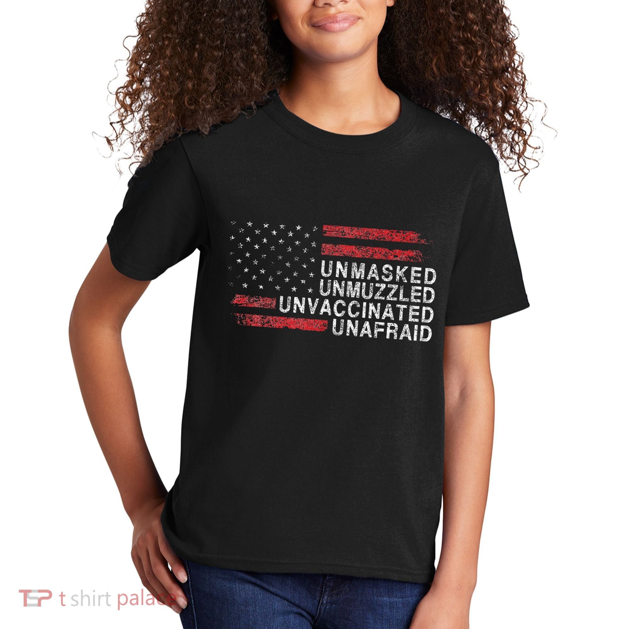Us Flag Unmasked Unmuzzled Unvaccinated Unafraid Kids T-Shirt