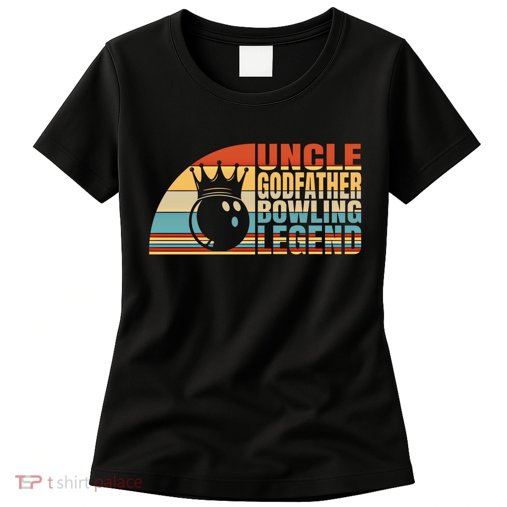 Uncle Godfather And Bowling Legend Bowling Uncle Gift Women's T-Shirt