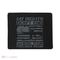 Usa Gun Flag My Rights DonT End Where Your Feelings Begin Mousepad thumb 0