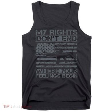 Usa Gun Flag My Rights DonT End Where Your Feelings Begin Tank Top