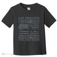 Usa Gun Flag My Rights DonT End Where Your Feelings Begin Toddler T-Shirt thumb 0