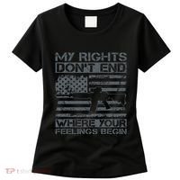 Usa Gun Flag My Rights DonT End Where Your Feelings Begin Women's T-Shirt thumb 0