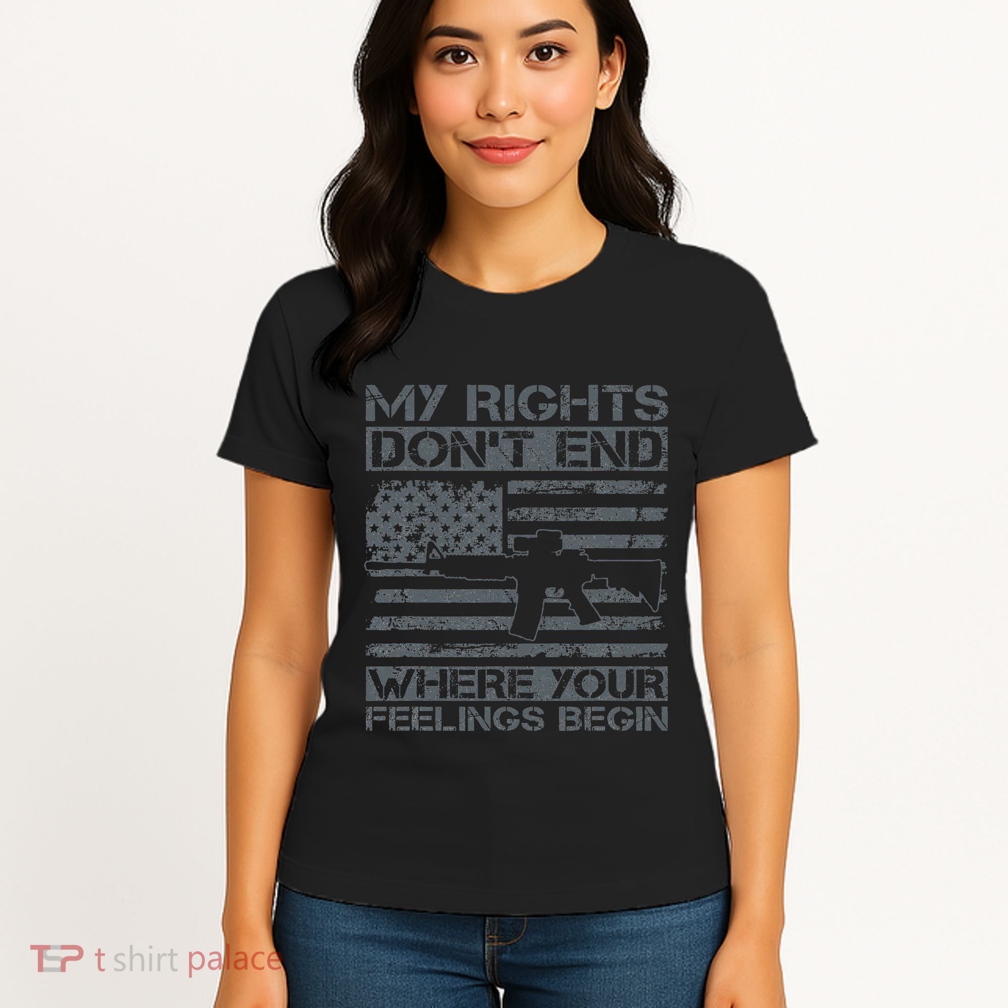 Usa Gun Flag My Rights DonT End Where Your Feelings Begin Women's T-Shirt