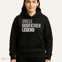 Uncle Godfather Legend For A Favorite Uncle Family Baptism Hoodie thumb 5